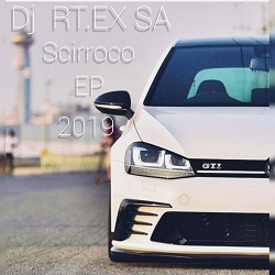 DJ RT EX SA – Scirroco amapiano.co DJ RT EX SA – Scirroco Mp3 download
