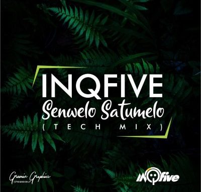InQfive – Senwelo Satumelo (Tech Mix) amapiano.co InQfive – Senwelo Satumelo (Tech Mix) mp3 download