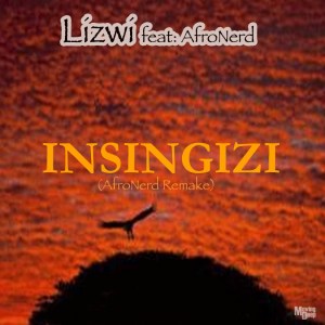 Lizwi – Insingizi (Afronerd Remake) amapiano.co Lizwi – Insingizi (Afronerd Remake) mp3 download