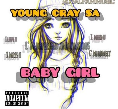 Young Cray SA – Baby Girl amapinao.co Young Cray SA – Baby Girl mp3 download