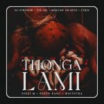 DJ Stresser, Tee Jay & Nikki_M – Thonga Lami ft. C-TRIX, Moscow On Keys, Given Kanu & Mayestra