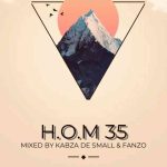 Fanzo & Kabza De Small - H.O.M 35 Mix